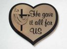Шильдик (сердце) «He gave it all for as» (золото)