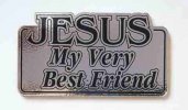 Шилдик «Jesus my very best friend» (серебро)